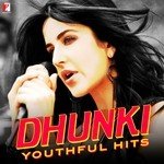 Dhunki - Youthful Hits - Raghav Song Download